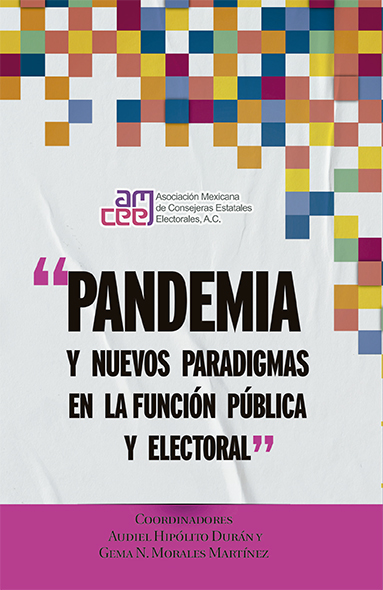 Pandemia y Nuevos Paradigmas en la Función Pública Electoral